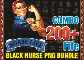 https://svgpackages.com Combo 200+ File Black Nurse Png Bundle, Black Nurse,Dope Black Nurse, Black Nurse Magic, Black Live Matters,Gift For Nurses,Digital Download 990387243 graphic t shirt
