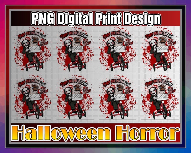 Halloween Horror Png Design, They See Me Rollin They Hatin, Printable Halloween Horror T-shirt, Halloween Horror Png, Digital Sublimation 1017837322