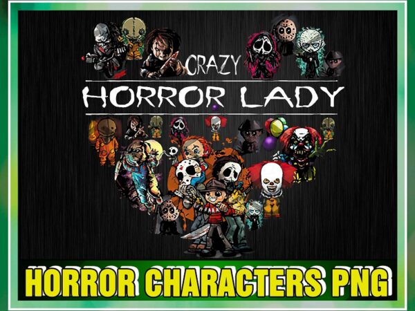 Horror scary characters png, crazy horror lady png, horror movies png, horror png sublimation, png printable, digital file, instant download 1043427816 graphic t shirt