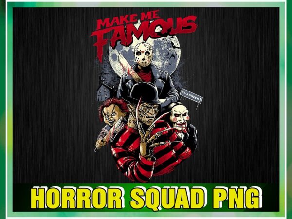 Horror squad png, make me famous halloween, horror characters, classic horror movies png, horror killer png, instant download, digital file 1043991052 graphic t shirt