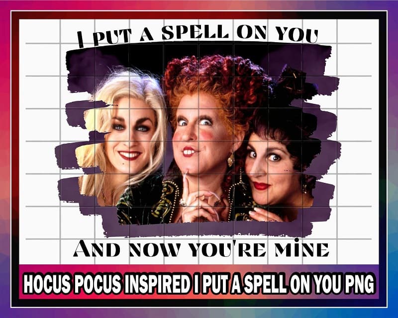 Hocus Pocus Inspired I put a spell on you PNG, No physical product, Digital download 1049210079