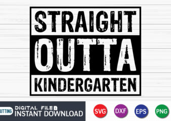Straight Outta Kindergarten t shirt vector illustration