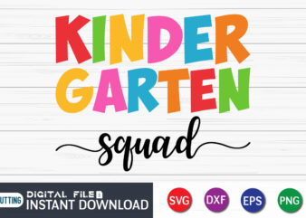Kindergarten Squad t shirt vector illustration