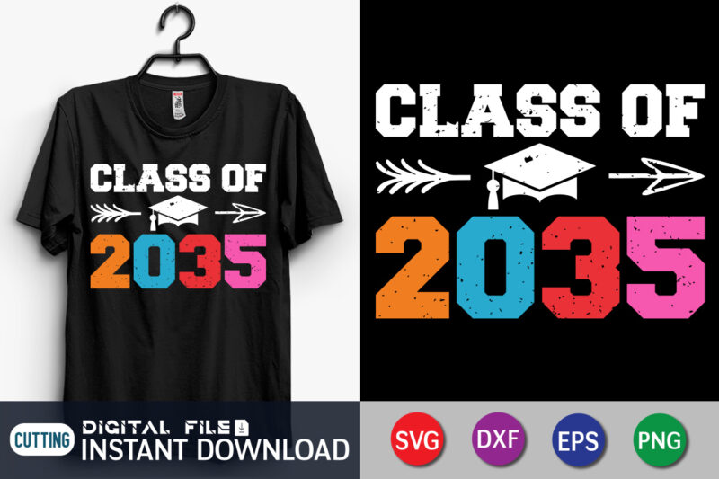 Class Of 2035 Graduation Shirt Print template