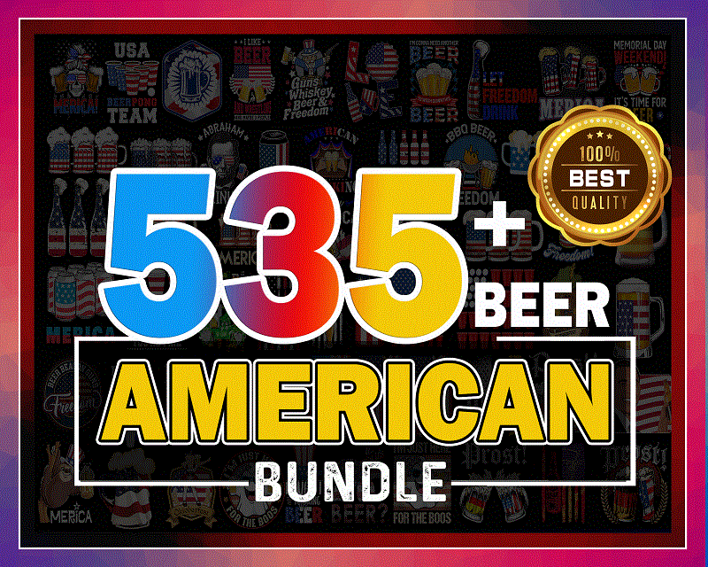 Combo 535+ Beer American Bundle PNG, Beer American Flag, Freedom and Beer Merica USA, Funny Beer Drinking, Beer Drinkers,sublimation digital 998750876