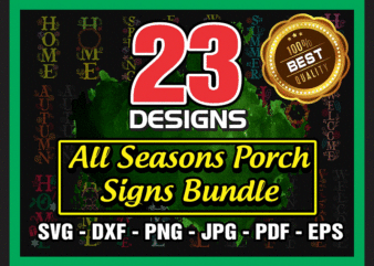 https://svgpackages.com 23 Designs All Seasons Porch Signs SVG Bundle, Porch Signs Svg, Vertical Sign Svg, Cut File, Clipart, Printable, Vectors, Commercial Use 1000219243