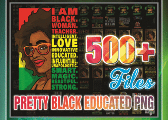 https://svgpackages.com 500+ Files Pretty Black Educated Png, Black And Educated Png, Pretty Girl, Black And Educated, Black Beauty, HBCU Png, Instant download 1000567961 graphic t shirt
