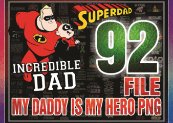 https://svgpackages.com My Daddy Is My Hero PNG Sublimation,My Daddy My Hero LINEMAN, Daddy Is My Super Hero Png, Super Dad, Super Man, Incredible Dad Digital 1003868740 graphic t shirt