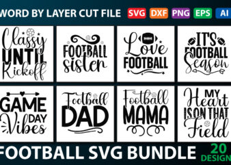 Football svg bundle,Football cut file,Football tshirt designs,Football SVG Bundle, Football Silhouette, Football Sayings SVG, Cricut file, Cut file, Printable file, Silhouette, Instant Download,Football SVG Bundle, Football Svg, Football Season Svg,