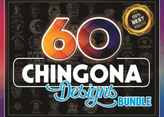 https://svgpackages.com Chingona PNG Digital Download – Bundle PNG, lways Chingona – Sometimes Cabrona – But Never Pendeja – png file sublimation, digital download 1004644331