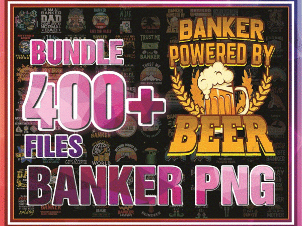 Https://svgpackages.com combo 400+ banker png bundle, banker gift, finance planner, accountant png, finance png, stock broker png, digital download 1005956729 graphic t shirt