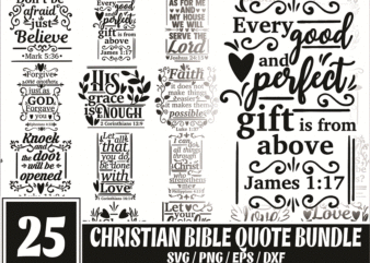 https://svgpackages.com 25 Designs Christian Bible Quote SVG Bundle, Christ Faith, Jesus SVG Bundle, Faith Quotes, God Love SVG, Cricut Cut Files, Religious Bible 1008182278