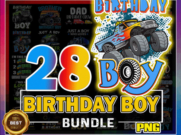 Https://svgpackages.com 28 designs truck birthday boy png, monster truck birthday boy trucks lover, monster truck birthday, gift for son, birthday gift boy 1008388872