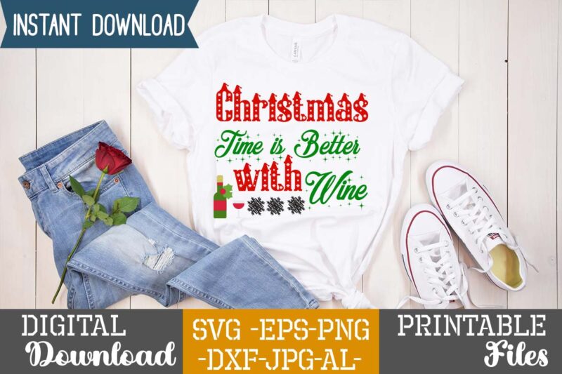 Christmas Time Is Better With Wine,Christmas svg bundle ,svgs,quotes-and-sayings,food-drink,print-cut,mini-bundles,on-sale,christmas svg bundle, farmhouse christmas svg, farmhouse christmas, farmhouse sign svg, christmas for cricut, winter svg,merry christmas svg, tree & snow silhouette