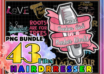 https://svgpackages.com Bundle 43 Hairdresser PNG, Hairstylist Png, Salon Life Png, Floral Hair Dryer, Hair Hustler, Gift for women, Barber Gifts. Digital Download 1010334749 graphic t shirt