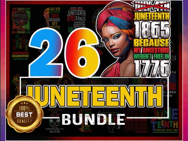 Https://svgpackages.com 26 juneteenth png, juneteenth 19 bundle, juneteenth black americans independence 1865 png, freedom justice equality png, black freedom 1010406529 graphic t shirt