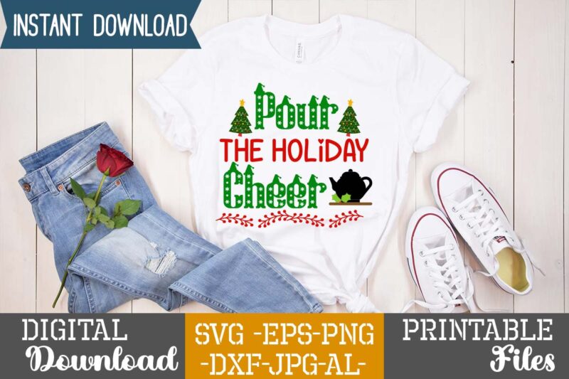 Pour The Holiday Cheer ,Christmas svg bundle ,svgs,quotes-and-sayings,food-drink,print-cut,mini-bundles,on-sale,christmas svg bundle, farmhouse christmas svg, farmhouse christmas, farmhouse sign svg, christmas for cricut, winter svg,merry christmas svg, tree & snow silhouette round