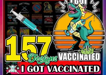 157 Designs I got Vaccinated, Huge me I’m Vaccinated 2021, Kiss me I’m Vaccinated, Fully Vaccinated, Officially Vaccinated, Digital Download 1005237172