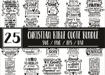 25 Designs Christian Bible Quote SVG Bundle, Christ Faith, Jesus SVG Bundle, Faith Quotes, God Love SVG, Cricut Cut Files, Religious Bible 1008182278