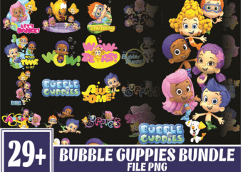 https://svgpackages.com Bundle 29+ Bubble Guppies, Bubble Guppies PNG png files, Transparent background, Bubble Guppies png, Clipart PNG, Digital Download 1014949619 graphic t shirt