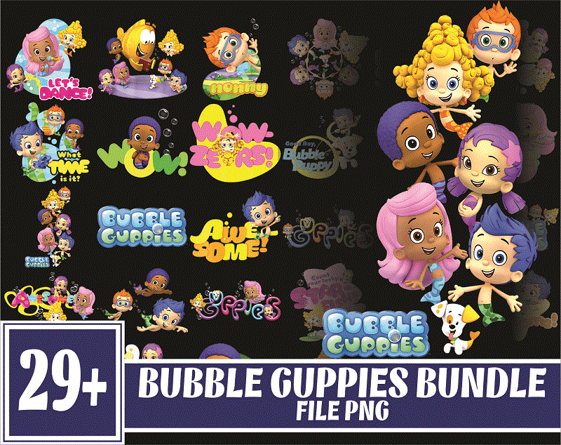 Bundle 29+ Bubble Guppies, Bubble Guppies PNG png files, Transparent background, Bubble Guppies png, Clipart PNG, Digital Download 1014949619