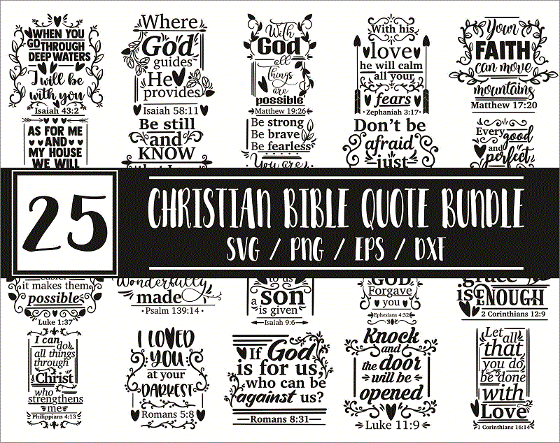 25 Designs Christian Bible Quote SVG Bundle, Christ Faith, Jesus SVG Bundle, Faith Quotes, God Love SVG, Cricut Cut Files, Religious Bible 1008182278