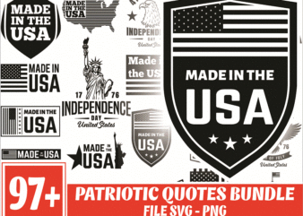 Bundle 97 Patriotic Sayings Quotes SVG/PNG, Instant Download, Clipart Files For Cricut & Silhouette, Images, Vectors, Designs Download 1018174934