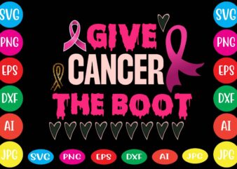 Give Cancer The Boot,Breast cancer awareness svg cut file , breast cancer awareness tshirt design, 20 mental health vector t-shirt best sell bundle design,mental health svg bundle, inspirational svg, positive svg, motivational svg, hope svg, mental health awareness, cut files for cricut,mental health matters svg, mental health awareness svg, depression awareness svg, svg cricut cut file, png files,mental health svg png jpg, awareness svg, mental health matters, therapist svg, counselor svg, digital download, free commercial use,mental health svg bundle, mental health png, mental awarness svg, anxiety svg, self care, positive svg, popular svg,breast cancer tshirt mega bundle ,breast cancer 20 t shirt design , breast cancer tshirt bundle, breast cancer svg bundle , breast cancer svg bundle quotes , amazon breast cancer t shirts, bca shirts, breast awareness t shirts, breast cancer awareness flag shirt, breast cancer awareness halloween shirts, breast cancer awareness month t shirts, breast cancer awareness month tshirts, breast cancer awareness pink t shirts, breast cancer awareness t shirt designs, breast cancer awareness t shirts, breast cancer awareness t shirts amazon, breast cancer awareness t shirts near me, breast cancer awareness tee shirt designs, breast cancer awareness tshirt, breast cancer awareness tshirts, breast cancer awareness women’s shirt breast cancer awareness long sleeve t shirts, breast cancer bling t shirts, breast cancer charity t shirts, breast cancer flag shirt, breast cancer halloween shirts, breast cancer long sleeve t shirts, breast cancer now t shirt, breast cancer remembrance t shirt, breast cancer ribbon t shirt, breast cancer shirt designs, breast cancer support t shirts, breast cancer survivor shirts funny, breast cancer survivor t shirts, breast cancer survivor tshirts, breast cancer t shirt designs, breast cancer t shirt fundraiser, breast cancer t shirt near me, breast cancer t shirts, breast cancer t shirts bulk, breast cancer t shirts for men, breast cancer t shirts for sale, breast cancer t shirts near me, breast cancer tee shirt designs, breast cancer tee shirts, breast cancer tshirt, breast cancer walk t shirts, breast cancer warrior shirt, breast cancer warrior t shirt, breast cancer wonder woman shirt, breast in shirt, breast in t shirt, breast logo t shirt, breast t shirt, breasts tshirt, cancer awareness, cancer shirt, cancer sweatshirts & hoodies, cheap breast cancer t shirts vivienne westwood breast tshirt, coppafeel t shir, custom t shirts for breast cancer awareness, digital files t shirt vector graphic, fight cancer t shirt, fights alone t-shirt, flamingo breast cancer t shirt, funny breast cancer shirts, funny cancer tshirt, gift cancer, halloween breast cancer shirts, halloween cancer shirts, hope fight cure t shirt, i beat breast cancer t shirt, i survived breast cancer t shirts, i wear pink for my mom t shirt, in october we wear pink halloween shirt, in october we wear pink pumpkin shirt, in october we wear pink shirt, in october we wear pink t shirts, just cure it breast cancer shirt, ladies breast cancer t shirts, long sleeve breast cancer awareness shirts, lupus awareness svg, lupus svg, mastectomy shirts funny, men’s breast cancer awareness t shirts, metastatic breast cancer t shirts, mom cancer, mr breast tshirt, my mom is a breast cancer survivor shirt, nike breast cancer t shirt, pink breast cancer t shirts, pink october t shirt, pink ribbon shirt, pink ribbon t shirt, pink ribbon tee shirts, pink warrior t shirt, plus size breast cancer awareness t shirts, pumpkin breast cancer shirt, purple ribbon svg, ralph lauren breast cancer t shirt, rana creative, shirt breast, shirt with breast print, star wars breast cancer shirt, sunflower breast cancer shirt, susan b komen t shirts, susan g komen t shirts, t shirt pink ribbon, t shirt think pink, t shirt with breast print, target breast cancer t shirt, think also about stage 4 tshirt design, think pink breast cancer t shirts, think pink t shirt, v neck breast cancer shirts, v neck breast cancer t shirts, walmart breast cancer t shirts, warrior breast cancer shirt ,20 mental health vector t-shirt best sell bundle design,mental health svg bundle, inspirational svg, positive svg, motivational svg, hope svg, mental health awareness, cut files for cricut,mental health matters svg, mental health awareness svg, depression awareness svg, svg cricut cut file, png files,mental health svg png jpg, awareness svg, mental health matters, therapist svg, counselor svg, digital download, free commercial use,mental health svg bundle, mental health png, mental awarness svg, anxiety svg, self care, positive svg, popular svg,Awareness Breast Cancer Sunflower svg,SVGs,quotes-and-sayings,food-drink,print-cut,mini-bundles,on-sale cancer svg bundle, breast cancer svg, cancer awareness svg, cancer ribbon svg,Breast Cancer SVG Bundle, Cancer SVG, Cancer Awareness, Instant Download, Ribbon,Breast Cancer Shirt, cut files, Cricut, Silhouette,Big Breast Cancer SVG Bundle, 25 Breast Cancer Svg, Cancer Awareness Svg, Cancer Survivor Svg,Fight Cancer Svg,cut files,Cricut, Silhouette,Breast Cancer SVG Bundle, Breast Cancer Svg, Cancer Awareness Svg, Cancer Survivor Svg, Fight Cancer Svg, cut files, Cricut, Silhouette, PNG,Breast Cancer SVG, Cancer Awareness svg files for Cricut,Breast Cancer SVG Bundle, Ribbon Svg, Survivor Svg,Cancer Awareness SVG Bundle, Breast Cancer Svg Png,Fight Cancer SVG, Breast Cancer Svg, Ribbon Svg,Cancer SVG Bundle, Cancer Fighter Svg, Pink Ribbon
