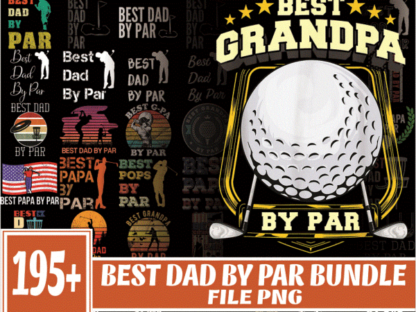 Https://svgpackages.com 195 best dad by par vintage sunset golf shirt for men, dad png bundle, daddy png,birthday, father day png, gift for dad, digital download 1018349801 graphic t shirt