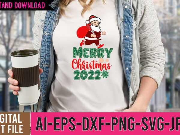 Merry christmas 2022 tshirt design ,merry christmas 2022 svg cut file , christmas tshirt design, christmas shirt designs, merry christmas tshirt design, christmas t shirt design, christmas tshirt design for