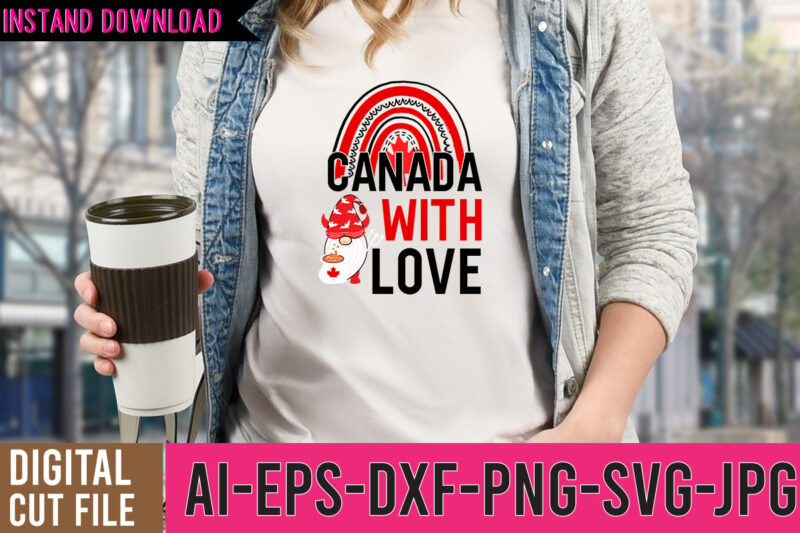 Canada SVG Bundle , Happy canada day tshirt design ,happy canada day svg cut file, canada tshirt design,canada svg bundle , canada svg bundle quotes , canada tshirt bundle ,