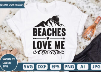 Beaches Love Me vector t-shirt design