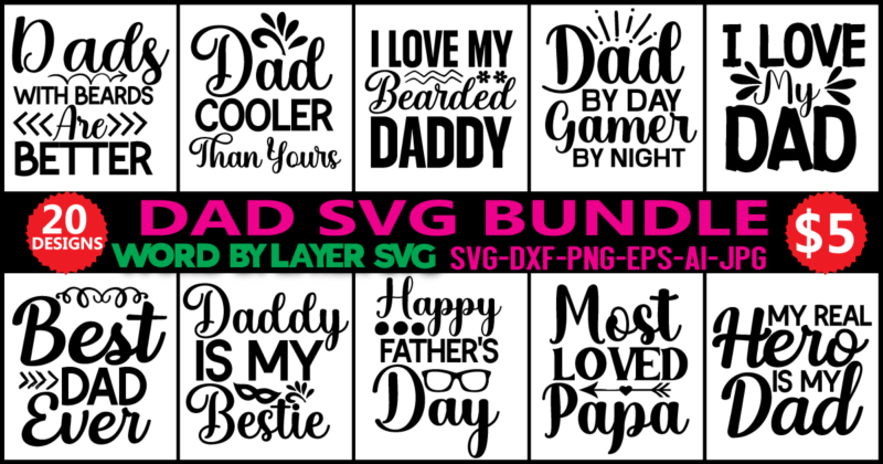 Dad Svg Bundle, Father's Day Svg Bundle, Dad Quotes Svg, Png Clipart Cut File For Cricut,Dad Svg Bundle, Dad Svg, Fathers Day Svg Bundle, Fathers Day Svg, Funny Dad Svg,
