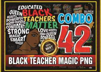 https://svgpackages.com Combo 42 Black Teacher Magic Png, Black Women Png, Black History Month Png, Afro Black Women Png, Black Lives Matter Png, Black Pride Png 955489387