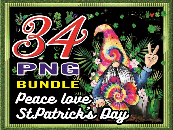Https://svgpackages.com 34 peace love st. patrick’s day png bundle, gnome patricks day png, st patrick’s day png, peace love png, peace love clover sublimation png 967253285 graphic t shirt