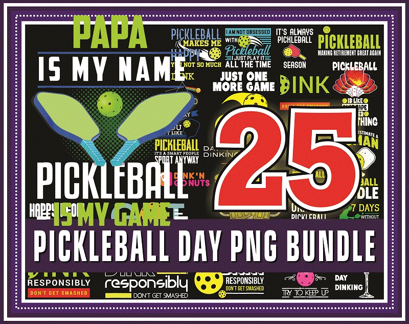 25 Designs Pickleball Is My Game Png Bundle, Life Is A Game Png, Sports & Activity png, Vintage Pickleball, World Pickleball Federation Png 970254156