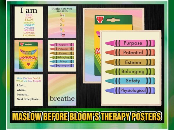 Https://svgpackages.com maslow before bloom therapy posters, grounding, play therapy, playroom, counseling, affirmations, rainbow, statements, printable download 976344671 graphic t shirt