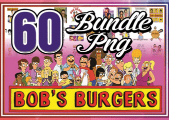 https://svgpackages.com 60 Bob’s Burgers PNG Bundle, Bobs Burgers Png, Clipart, Files For Bundle, 60 Bobs Layered Images, Linda, Tina, Louise, Gene, Logo PNG Craft 924394821