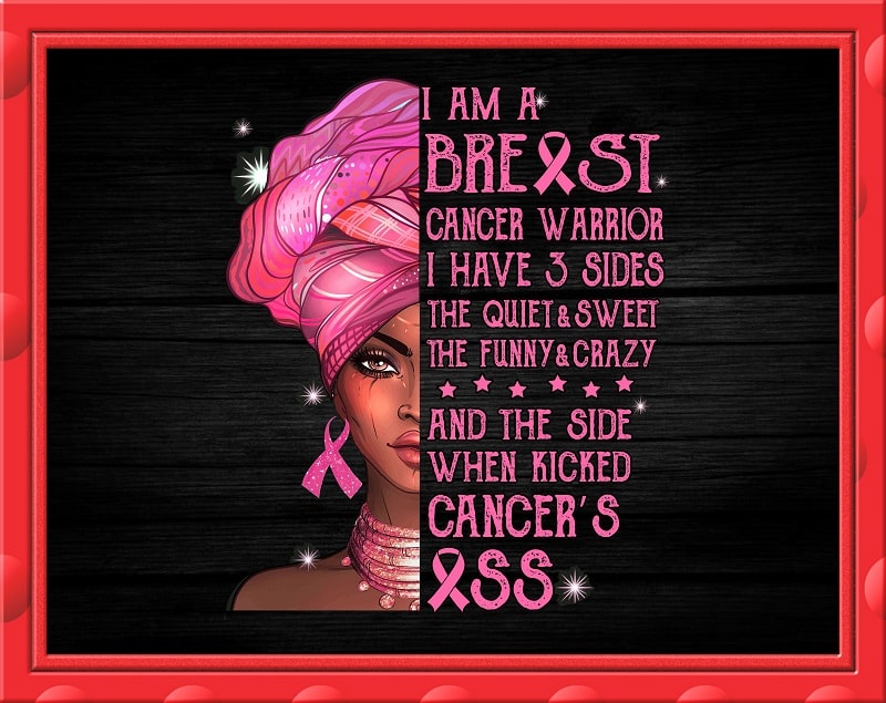 Black Queen I Am A Breast Cancer Warrior png, Breast Cancer Awareness, Pink Ribbon, Black Women Art, Afro Women Fight Cancer, Digital Files 865838114