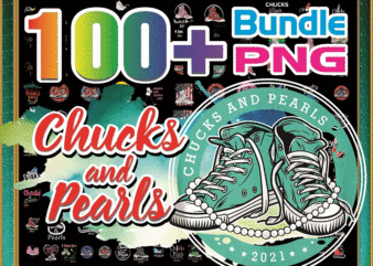 https://svgpackages.com Bundle 100+ Chucks and Pearls PNG, Kamala Harris vice president, Retro Vintage Chucks And Pearls Png, Sneaker Style, Digital Downlad 928739190
