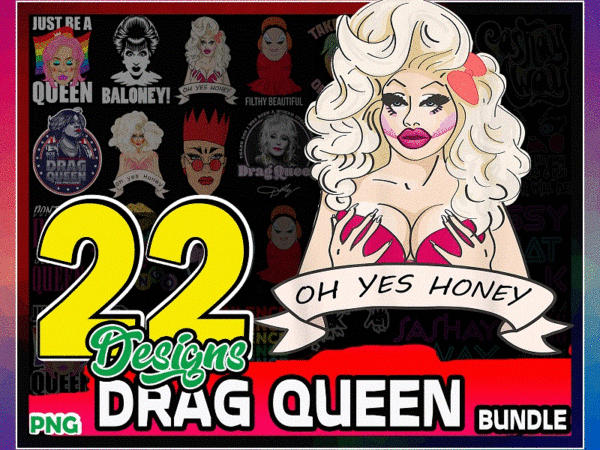 Https://svgpackages.com 22 designs drag queen png, drag queen vinyl png, just be a queen, baloney queen, rupaul drag race queen, sublimation digital download 930066557