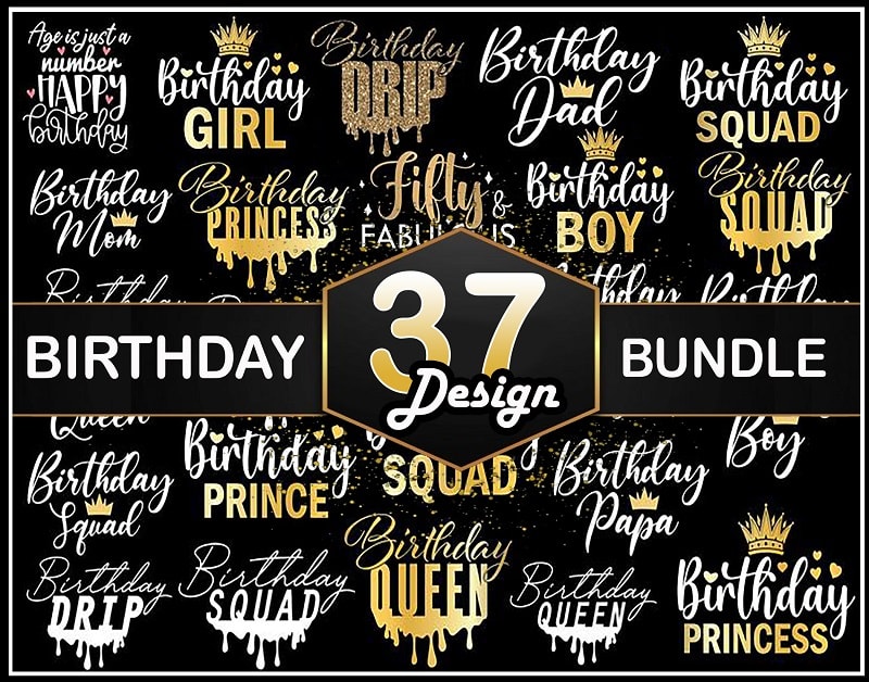 Birthday Bundle, Birthday Mom, Birthday Princess, Birthday Queen, Birthday King, Birthday Squad, Birthday Girl, Cut File Silhouette Cricut 877467962