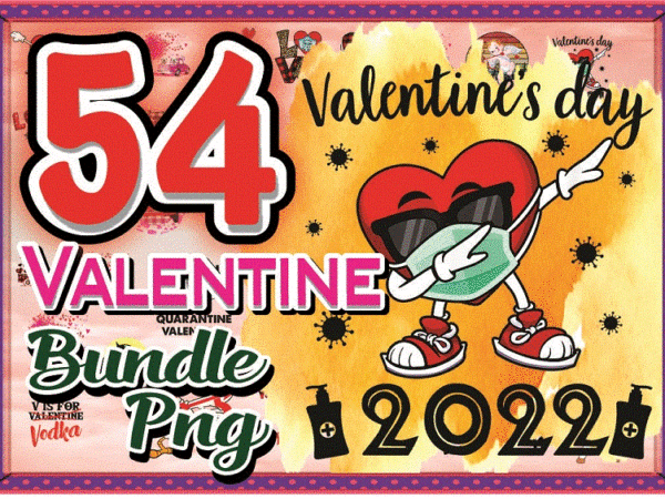 Https://svgpackages.com bundle 54 valentine png, love png, valentines day 2022 sublimation, hearts digital download, heart sublimation, sublimation digital 932367309 graphic t shirt