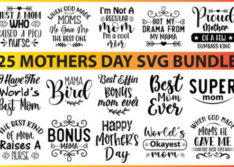 Mothers day svg bundle t shirt designs for sale