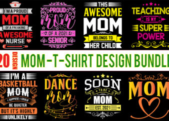 Mom t Shirt bundle