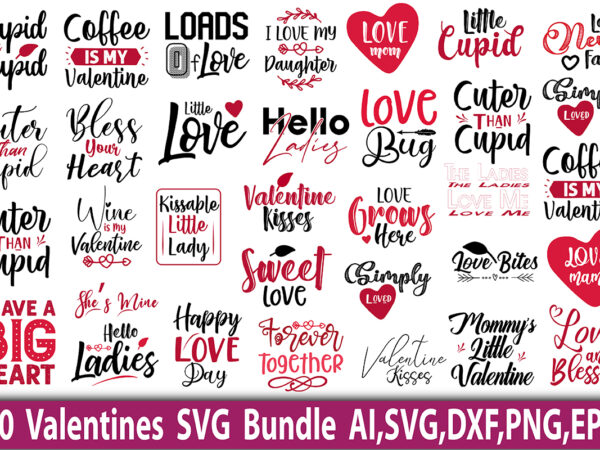 Valentines svg bundle t shirt vector art