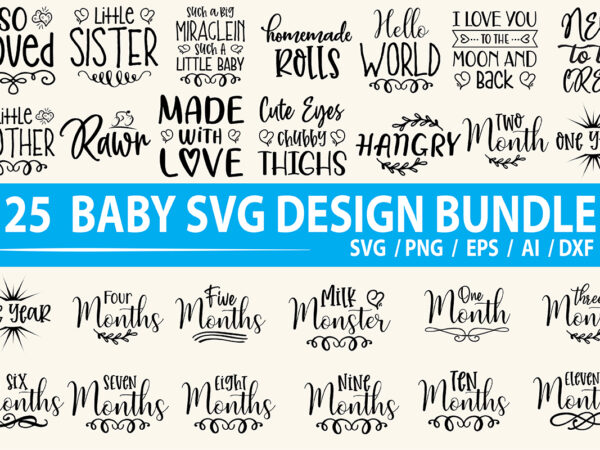 Baby svg bundle t shirt template