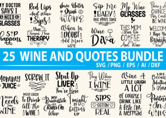 Wine Quotes SVG Bundle t shirt design for sale