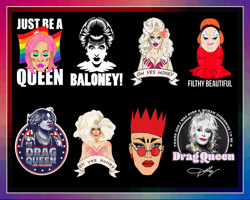 22 Designs Drag queen PNG, Drag Queen Vinyl png, Just Be A Queen, Baloney Queen, Rupaul Drag Race Queen, Sublimation Digital Download 930066557