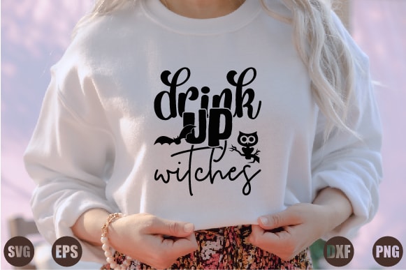 Drink up witches t shirt vector illustration